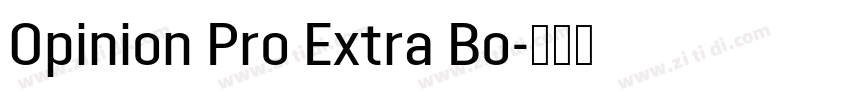 Opinion Pro Extra Bo字体转换